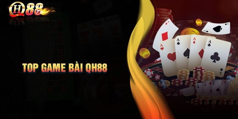 Top những tựa game bài thú vị không thể bỏ qua