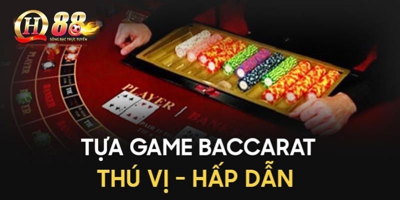 Trải nghiệm chơi Baccarat siêu hấp dẫn tại Qh88