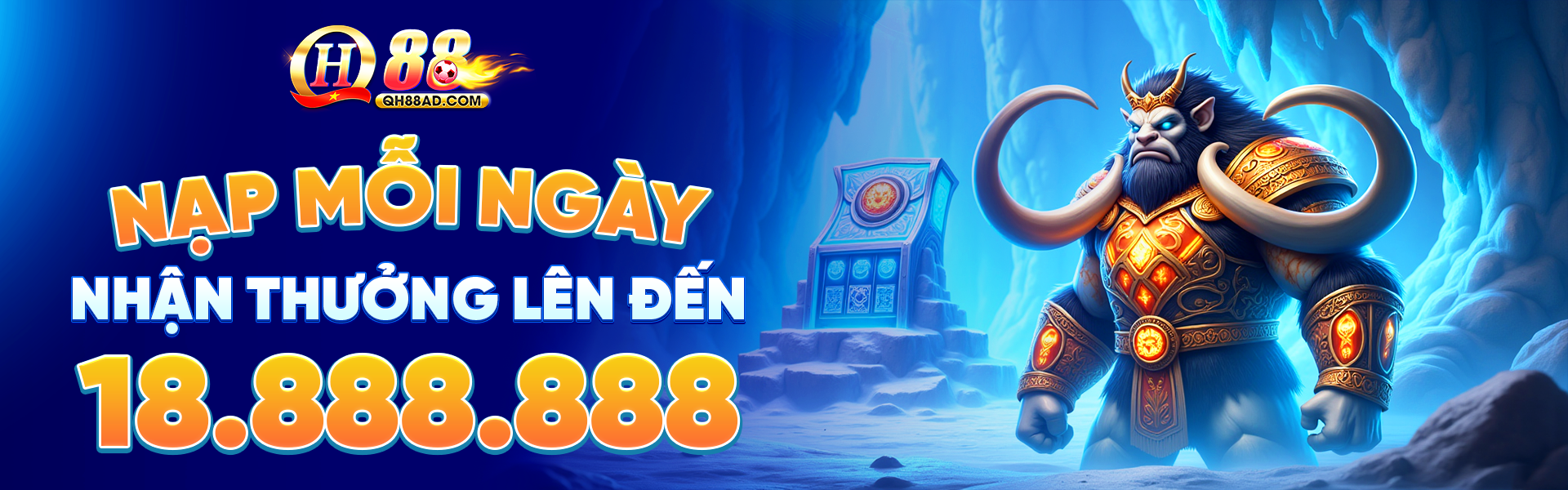 banner-1-nap-moi-ngay-nhan-thuong-len-den-18-888-888