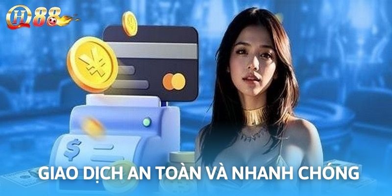 Giao dịch nhanh và an toàn khi cá cược tại nhà cái QH88