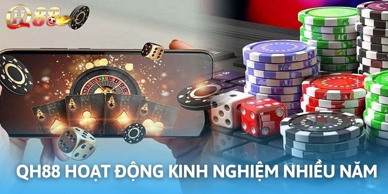 Nhà cái uy tín hoạt động với hơn 1 thập kỷ hoạt động
